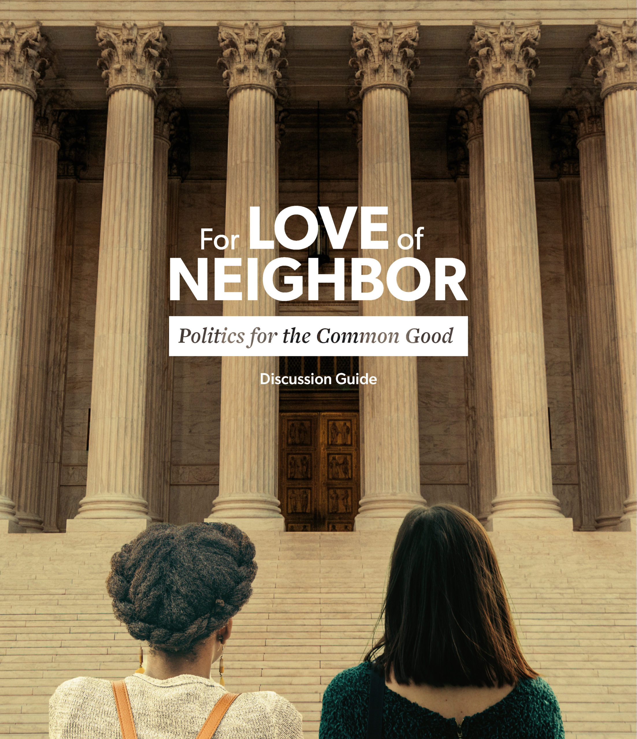 For Love of Neighbor Discussion Guide cover